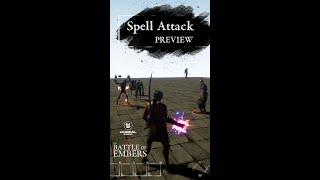 Spell Attack | The Battle of Embers - UE4 - Preview