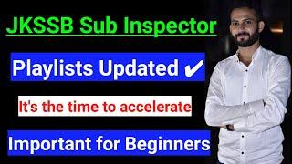 JKSSB - Sub Inspector || Playlists Updated ~ Ab bs padhna start karo  JKSSB SI Preparation Classes