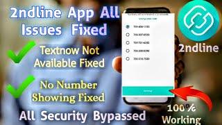 2ndline Sign up Problem TextNow Not Available 100% Fixed | Security Bypassed