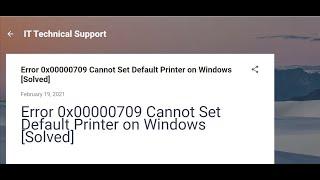 Cannot Set Default Printer on Windows [Solved] Error 0x00000709