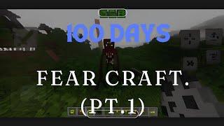 100 DAYS FEAR CRAFT! (PT.1)