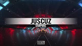 Juscuz - Empire (Original Mix)