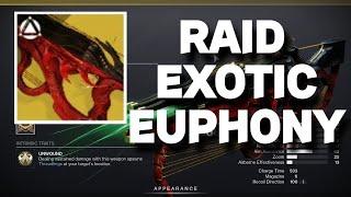 NEW RAID EXOTIC PREVIEW! EUPHONY NEW EXOTIC! Destiny 2: The Final Shape