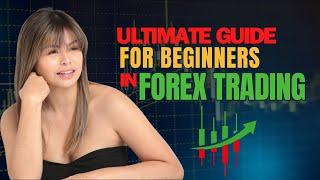 FOREX FOR BEGINNERS | THE ULTIMATE GUIDE IN FOREX TRAINING MODULE 1