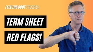 Term Sheet Red Flags ️ Venture Capital