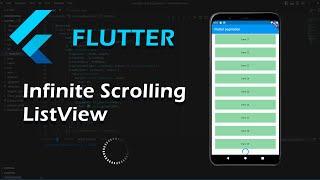 Flutter: Infinite Scrolling ListView