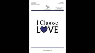 CGA1591 I Choose Love - Mark A. Miller