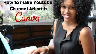 How to create Youtube Channel Art with Canva
