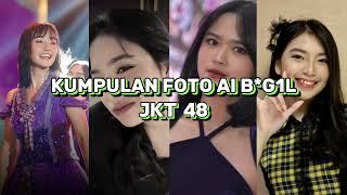 SESUAI THUMBNAIL | 32FT AI B*G1L JKT 48 | FREYA, ZEE, ADEL, GRACIA