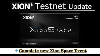 Xion Testnet Update  |  Xion Space