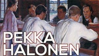 Pekka Halonen: A collection of 41 works (HD)