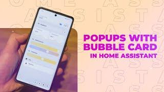 Create Popups using Bubble Card in Home Assistant