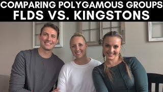 Comparing Polygamous Groups - FLDS vs. Kingstons - PART 2!