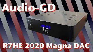 Audio-GD - R7HE 2020 Magna R2R DAC