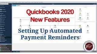 Quickbooks 2020 New Features - Setting Up Automated Payment Reminders