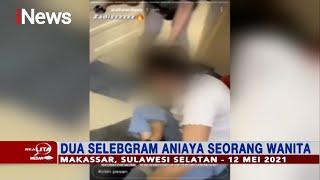 Viral! Dua Selebgram Keroyok Seorang Wanita di Makassar Part 04 - Realita 14/05