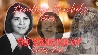 Anna Michel's Story: Demon Possession or Medical Neglect?