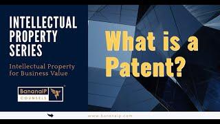 What is a Patent?