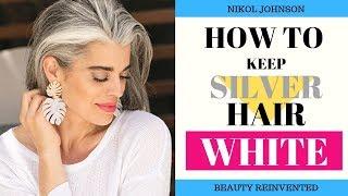 HOW TO KEEP YOUR SILVER HAIR WHITE | PRODUCTS I USE | Nikol Johnson