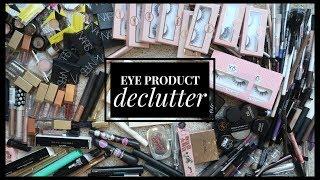 HUGE EYE PRODUCT DECLUTTER | More than 50% ... what made the cut??