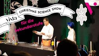 VISTA Christmas Science Show — für die Sekundarstufe