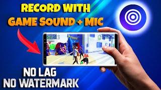 Best screen recorder for free fire with internal audio  | For Low end mobile phones