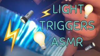 LIGHT TRIGGERS ASMR | I’m back!!!!