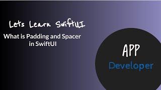 How to use padding and spacer in SwiftUI