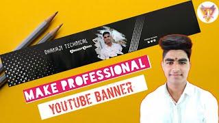 How to Make a Professional YouTube banner from mobile || Mobile se YouTube banner keise bnaye ||