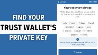 How to Find Trust Wallet Private Key (Quick & Simple)