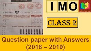 IMO Class 2 question paper 2018  / IMO Class 2 question paper (2018-2019) / Students Reference.