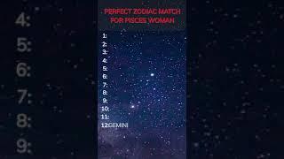 Perfect Zodiac Match For PISCES WOMAN (Ranked) #shorts #pisceswoman