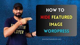 #11 | How to Hide Featured Image on Post | WordPress Tutorial