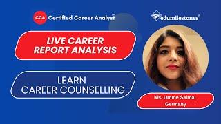 Live Career Report Analysis | Learn Career Counselling from Ms. Umme Salma, Germany | Edumilestones