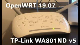 Installing OpenWRT 19.07.2 on TP-Link WA801ND v5