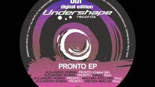 Alejandro Roman - Pronto (Cristian Mhuler  Remix)