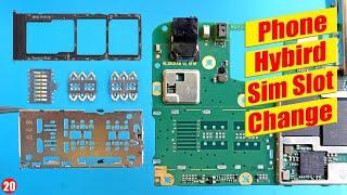 How to change android mobile phone Hybird SIM slot | Smartphone hybrid SIM socket replacement Tuto20