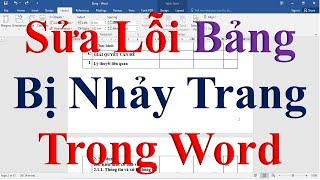 Sửa Lỗi Bảng (Table) Bị Nhảy Trang Trong Word | Khắc phục lỗi Bảng tự động ngắt trang trên word