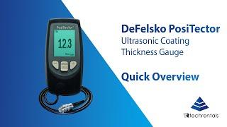 DeFelsko PosiTector Ultrasonic Coating Thickness Gauge - Quick Overview