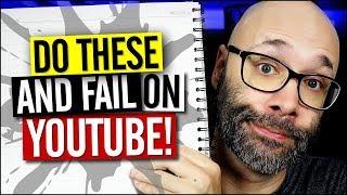 Mistakes YouTubers Make That Cause Them To Fail