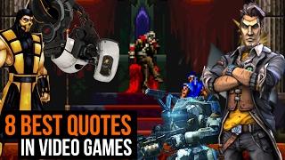 8 best quotes in video games