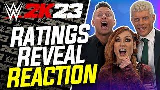 [LIVE REACTION]  WWE 2K23 Roster Ratings Reveal