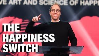 “The Happiness Switch” | Pastor Peter Haas