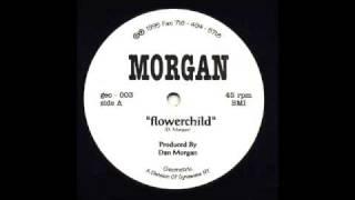 Dan Morgan - Flowerchild