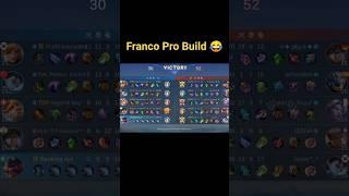 Franco pro build  #shorts #mobilelegends #mlbbfunny #franco #mlbbshorts #youtubeshorts