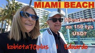 MIAMI BEACH 2024 Mieszkanie za 150 tys. USD  w Miami?