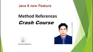 Method and Constructor References Crash Course | Java 8 new features By Naren