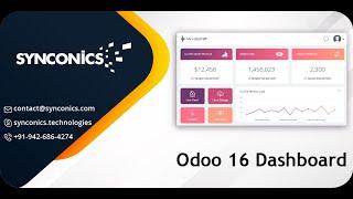 All New Odoo 16 Dashboard functionality in depth | Odoo 16 Functional Video |#Synconics [ERP]