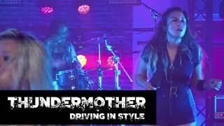 Thundermother - Driving In Style (Full concert on getnext)