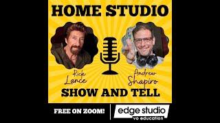 Home Studio Show & Tell June 2024 – Andrew Shapiro & Rick Lance